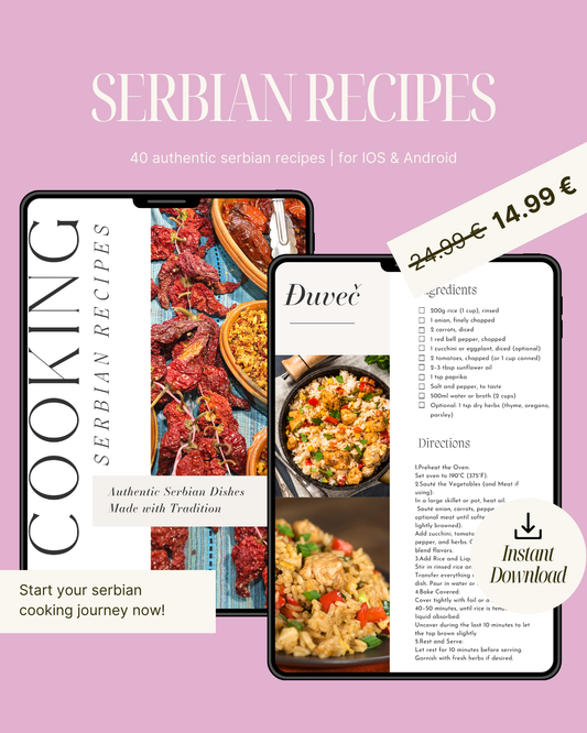 SERBIA DIGITAL COOKBOOK – 40 RECIPES (PDF Download)