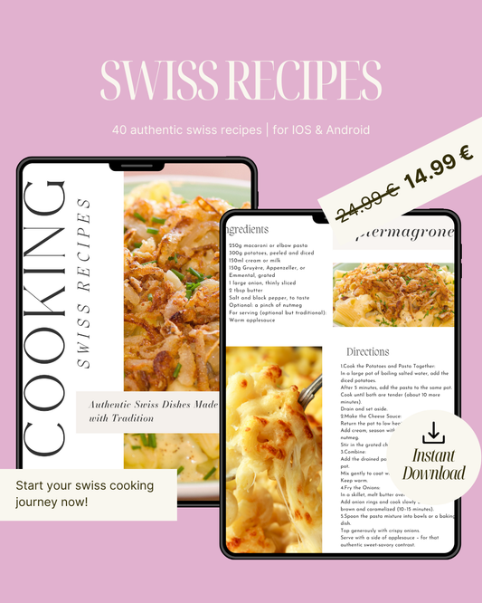 SWITZERLAND DIGITAL COOKBOOK – 40 RECIPES (PDF Download)