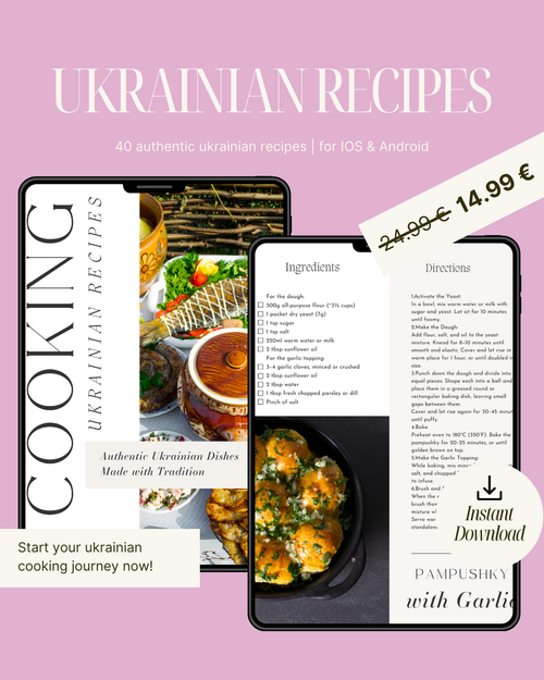 UKRAINE DIGITAL COOKBOOK – 40 RECIPES (PDF Download)
